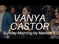 Amazing Pinoy Talent! | Sunday Morning | Maroon 5 | Cover by Vanya Castor