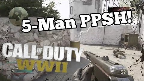 Call of Duty WWII | 5-Man Suppressed PPSH!