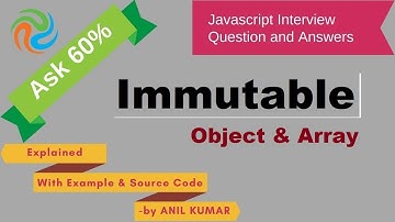 Javascript:Interview:#10: How to Implement Immutable Object | Array in Javascript?