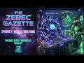 ZEBEC NETWORK l ZEBEC NATION l Zebec Gazette Ep 3 | Catching Up On The Last Week of Zebec