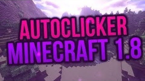100% UNDETECTABLE BEST AUTOCLICKER FOR ANY VERSION (BYPASSES GCHEAT) (MINECRAFT)