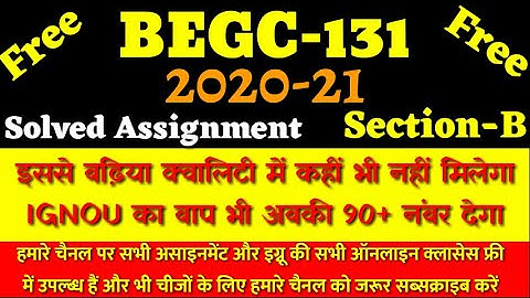 Begc-131 solved assignment 2020-21 section B
