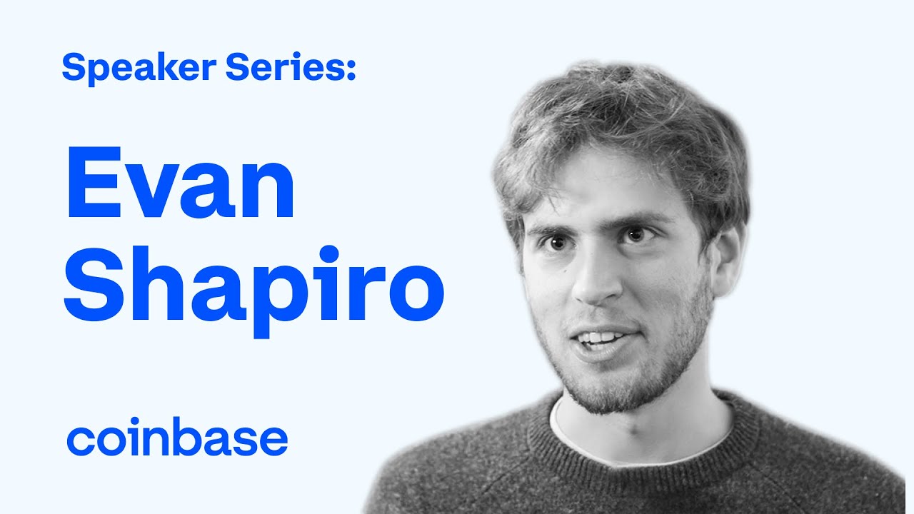 Coinbase Speaker Series: o(1) Labs CEO Evan Shapiro