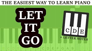 Piano Letters - Let It Go - For Beginners - Frozen ☻ - Youtube