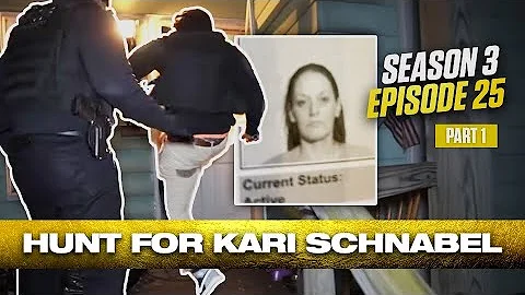 Episode 25 | Season 3 | Hunt For Kari Schnabel Pt....
