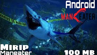 Game Mirip ManEater Android 100 Mb_ManEater Indonesia screenshot 5