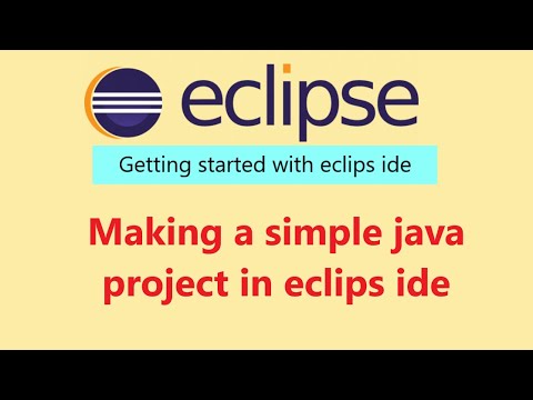 How to make simple java project in eclips ide | getting started with ...