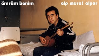 alp murat alper - ömrüm benim Resimi