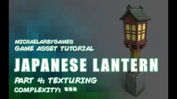 Game Asset Tutorial - Japanese Lantern (Part 4 - Texturing) (Substance Painter)