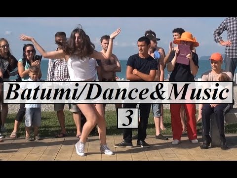 Georgia/Batumi Boulevard (Dance \u0026 Music) Part  43