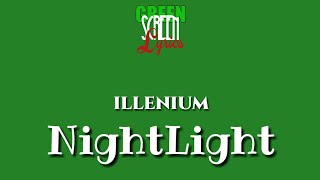 Download Lagu Illenium - Nightlight (Green Screen Lyrics) Download Lagu Illenium - Nightlight (Green Screen Lyrics)