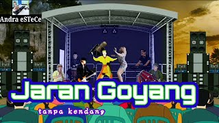 Jaran Goyang (tanpa kendang)