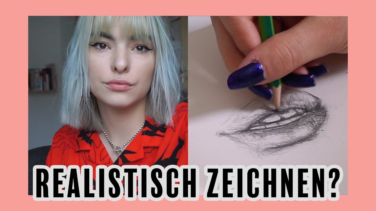 wie man beim realistisch zeichnen anfangen sollte - YouTube