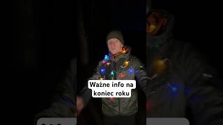 Ważne info na koniec roku