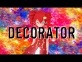 【ガチ調声】Decorator / 重音テトSV【オリジナルPV】