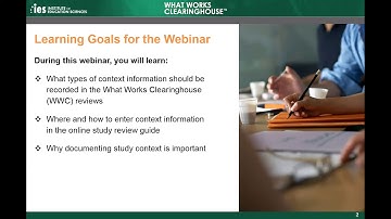 Documenting Study Context in WWC Reviews of Group Design Studies   Full Webinar 1