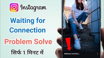 Waiting For Connection Problem Instagram Story 