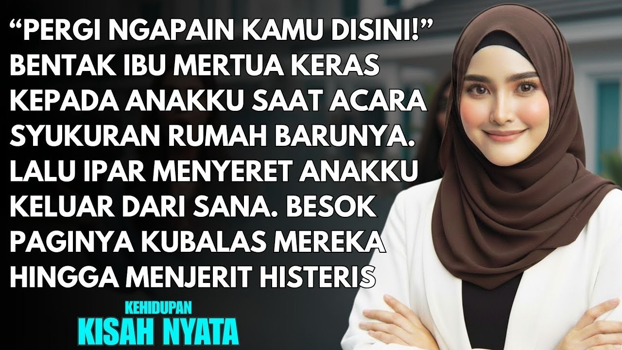 IBU MERTUA SOMBONG TEGA MENGUSIR ANAKKU SAAT SYUKURAN RUMAH BARUNYA - KUBALAS DIA SAMPAI HISTERIS...