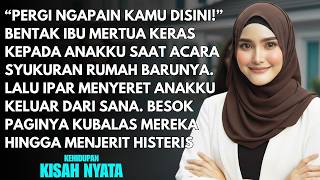 Download Lagu IBU MERTUA SOMBONG TEGA MENGUSIR ANAKKU SAAT SYUKURAN RUMAH BARUNYA - KUBALAS DIA SAMPAI HISTERIS... MP3