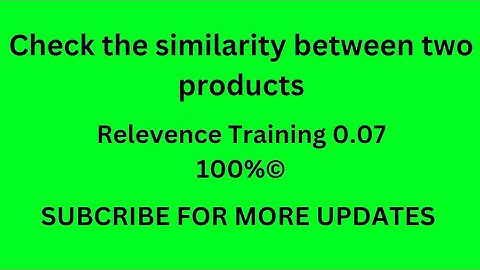 Check the similarity between two products (Training)0.07| 100%