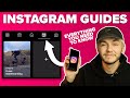 Instagram Guides - How to Create Instagram Guides (NEW)