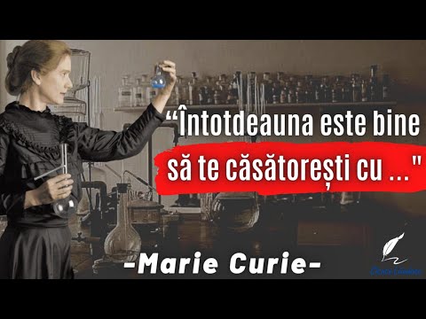 Marie Curie | Citate Motivaționale | Citate Celebre | Citate Lăudate