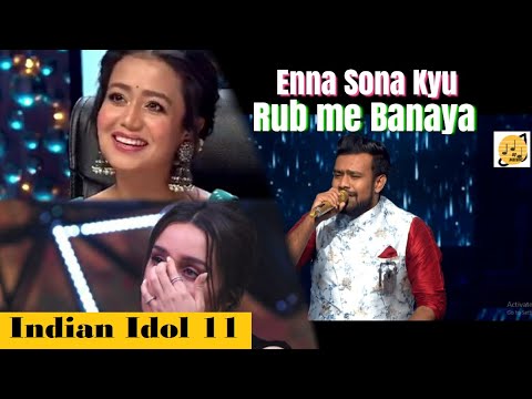 Shahzan Mujeeb Indian Idol 11 - Enna Sona Kyun Rabb Ne Banaya - Neha Kakkar - Shraddha Kapoor - 2019