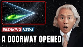 3I/ATLAS Just Opened a Corridor Through Space | Michio Kaku