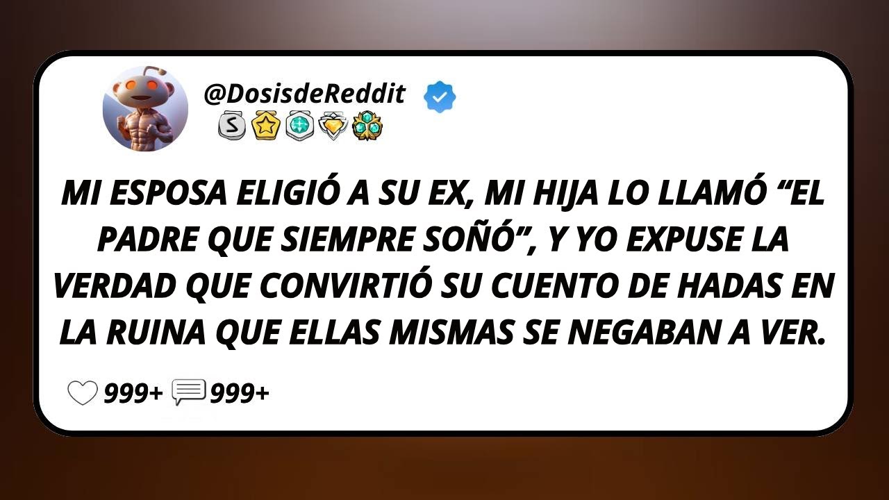 Mi Esposa Eligió A Su Ex, Mi Hija Lo Llamó “El Padre Que Siempre Soñó”, Y Yo ExpuSe La Verdad Que...