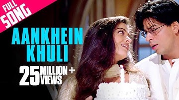 Aankhein Khuli - Full Song | Mohabbatein | Shah Rukh Khan | Aishwarya Rai