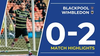 Four League Wins In A Row Highlights Blackpool 0-2 Wimbledon