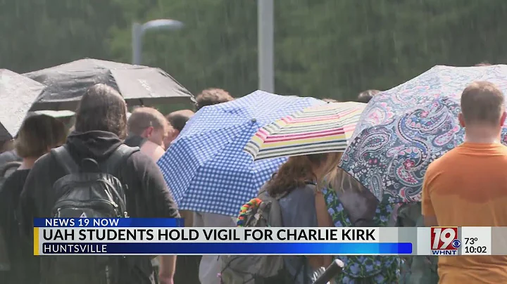 UAH Students Hold Vigil for Charlie Kirk | Sept. 11, 2025 | News 19 at 10 p.m.