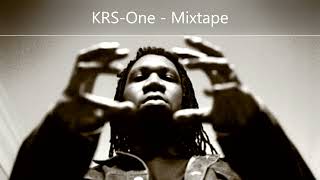 KRS-One - Mixtape (feat. Marley Marl, Tony Touch, Big Pun, Show & AG, Big Daddy Kane, Kool G Rap...)