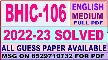 bhic 106 solved assignment 2022-23 / bhic 106 solved assignment in English / ignou ba history solved