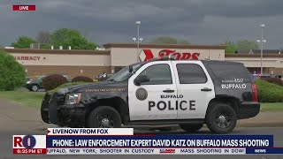 Buffalo mass shooting at supermarket: Law enforcement expert weighs in