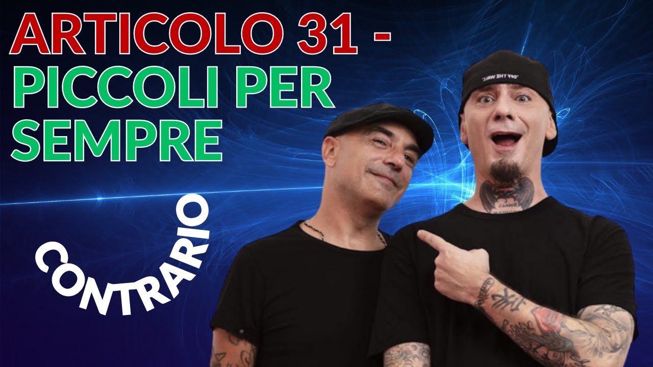 Articolo 31 - Piccoli Per Sempre (VIDEO UFFICIALE)! PARODIA AL CONTRARIO