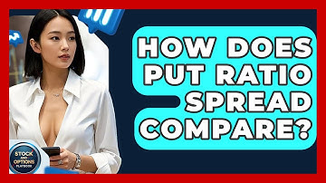 How Does Put Ratio Spread Compare? - Stock and Options Playbook