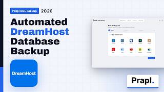 How to Backup DreamHost Database Automatically | 2026 | Prapl SQL Backup