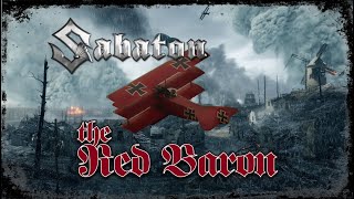 Sabaton: The Red Baron [Ultimate Music Video]
