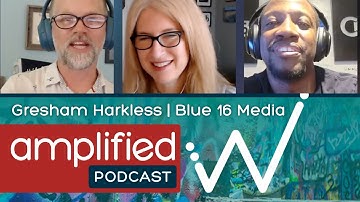 We Rock Digital Marketing Amplified Podcast Episode 5 | Gresham Harkless | #contentmarketing #ai