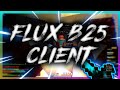 Flux b25 Update [RIP HYPIXEL LMAO]