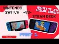 Nintendo Switch vs Steam Deck. Ditch one and keep the other? - Part 1 Graphics and Display quality