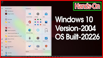 First Look Windows 10 Version 2004 Built 20226, What is the New Features of Windows 10 ✔✔✔