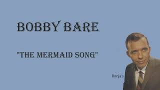 Watch Bobby Bare The Mermaid video