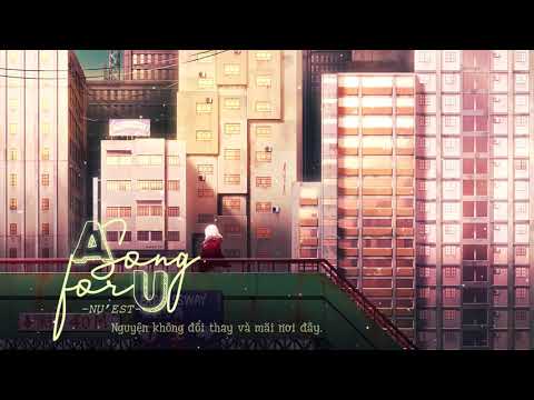 || VIETSUB || A Song For You - NU'EST