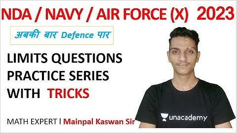 Limits For NDA / NAVY / AIRFORCE (X) 2023 With Tricks | Defence Exam Preparation | Mainpal Sir |