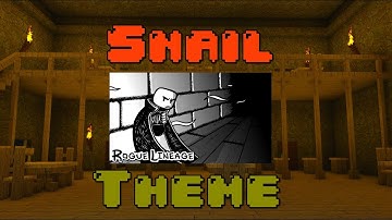 Rogue Lineage  - Snail theme (The Sleeping Snail)