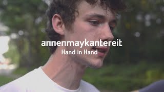 Miniatura de vídeo de "Hand In Hand (Cover) - Annenmaykantereit"