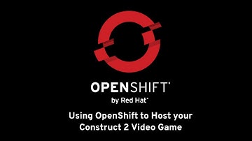 Hosting your Video Game on OpenShift