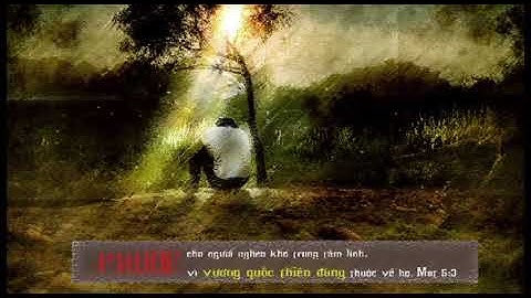 1. Phước cho người nghèo khó trong tâm linh